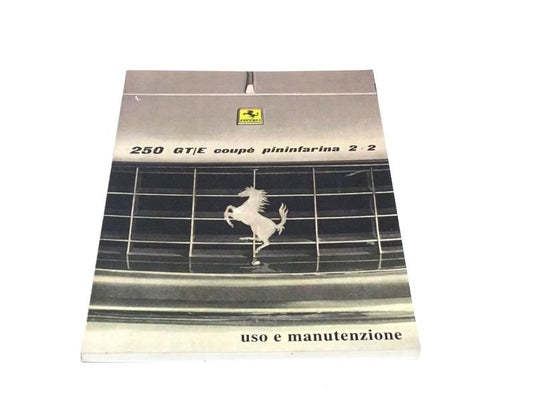 New Reprinted Ferrari 250 GT/E Owners Manual Handbook (Italian)