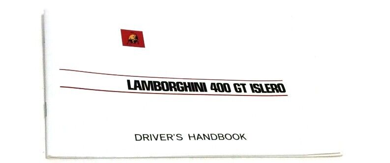 New 1968-1969 Lamborghini 400 GT Islero Drivers Operating Handbook